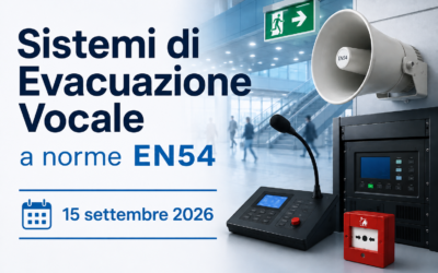 15 Settembre | Corso gratuito “Sistemi di Evacuazione Vocale a norme EN54”